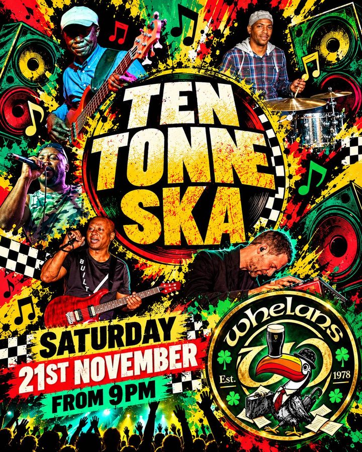 Poster: Ten Tonne Ska at Whelan's, Saturday 21 November from 9pm